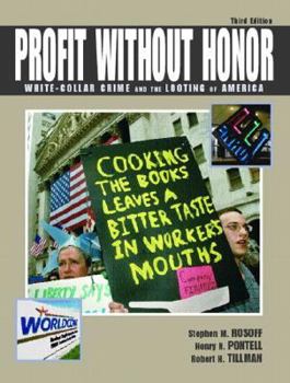 Paperback Profit Without Honor: White-Collar Crime and the Looting of America Book