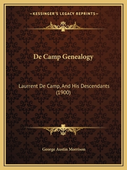 de Camp Genealogy: Laurrent de Camp, and His Descendants