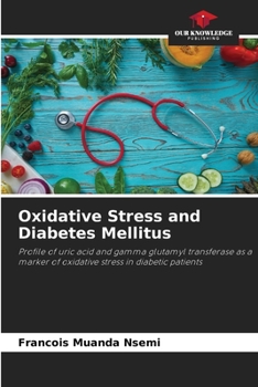 Paperback Oxidative Stress and Diabetes Mellitus Book