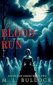Blood Run (River Run)