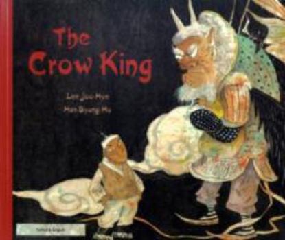 Hardcover The Crow King. Lee Joo-Hye Book