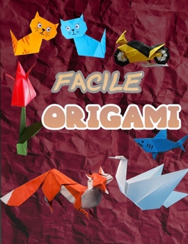 Paperback Facile Origami: 50 projets d'origami simples [French] Book