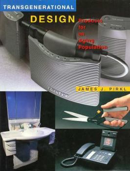 Hardcover Transgenerational Design: Products for an Aging Population Book