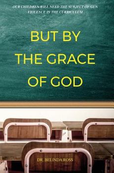 But By The Grace Of God