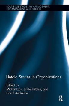 Paperback Untold Stories in Organizations Book