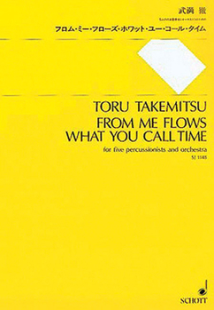 Paperback From Me Flows What You Call Time: For Five Percussionists and Orchestra Book