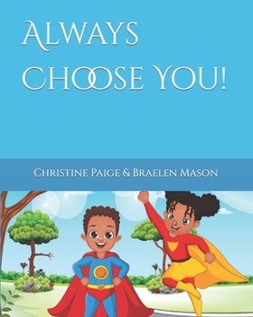 Paperback Always Choose You! Book
