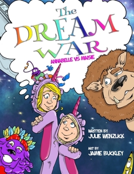 Paperback The Dream War: Annabelle vs. Maisie Book