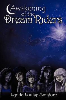 Paperback Awakening of the Dream Riders Book