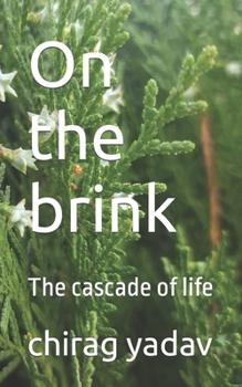 Paperback On the brink: The cascade of life Book