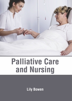 Hardcover Palliative Care and Nursing Book