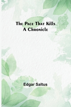 Paperback The Pace That Kills: A Chronicle Book