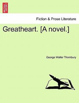 Paperback Greatheart. [A Novel.] Book