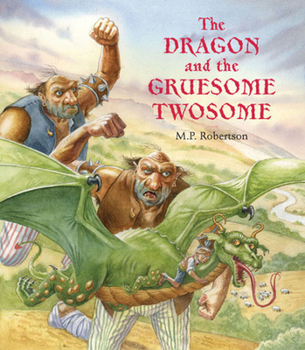 Hardcover The Dragon and the Gruesome Twosome Book