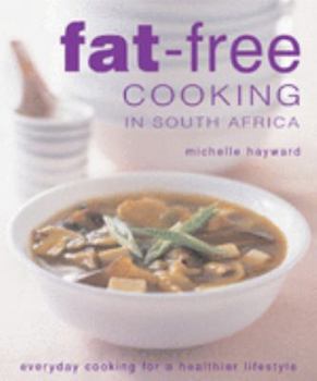 Paperback Fat-free Cooking in South Africa Book