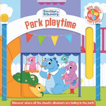 Hardcover Dinosaur Discovery: Park Playtime Book