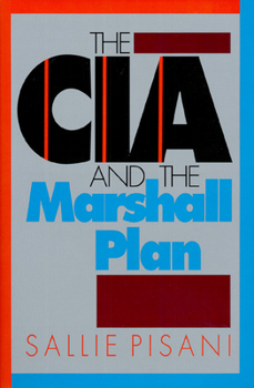 Hardcover The CIA and the Marshall Plan Book
