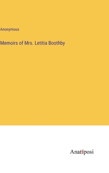 Hardcover Memoirs of Mrs. Letitia Boothby Book
