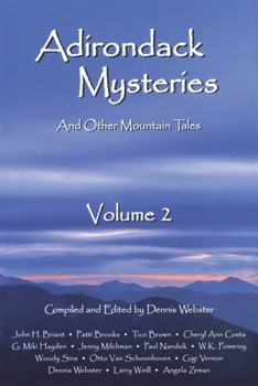 Paperback Adirondack Mysteries: And Other Mountain Tales Book
