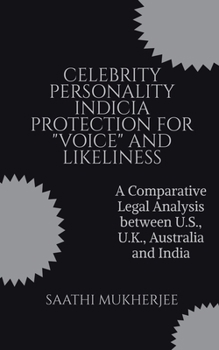 Paperback Celebrity Personality Indicia Protection for "Voice" and Likeliness Book