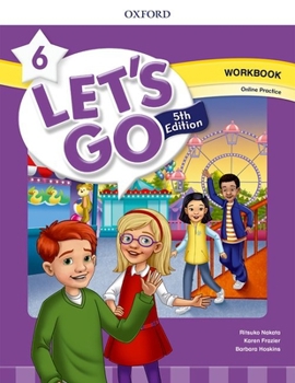 Paperback Lets Go Level 6 Workbook with Online Practice 5th Edition Book