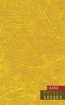 Paperback Pocket Sudoku Hard: 158 Hard Sudoku Puzzles with Solutions - Pocket Sudoku Puzzle Books - Large Print Sudoku Puzzle Books For Adults - Sud [Large Print] Book