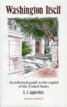 Paperback Washington Itself: An Informal Guide to the Capital of the United States Book