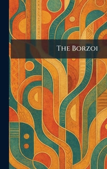 Hardcover The Borzoi Book