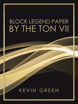 Paperback Block Legend Paper by the Ton Vii Book
