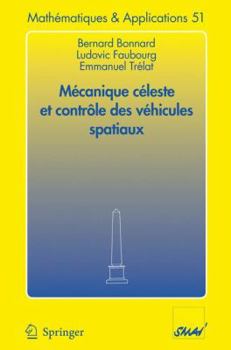 Paperback Mécanique Céleste Et Contrôle Des Véhicules Spatiaux [French] Book