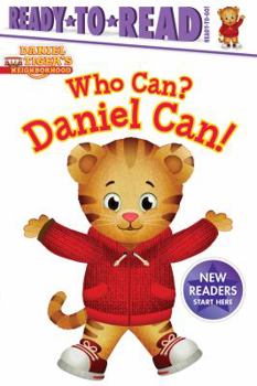 Paperback Who Can? Daniel Can!: Ready-To-Read Ready-To-Go! Book