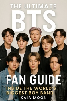 Paperback The Ultimate BTS Fan Guide Book