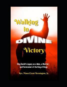Paperback Walking in Divine Victory: King David Book