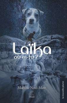 Paperback Laïka, où es-tu? [French] Book