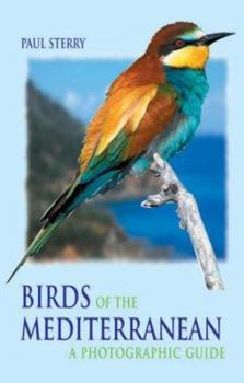 Paperback Birds of the Mediterranean: [A Photographic Guide] Book
