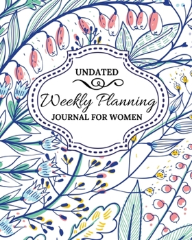 Paperback Weekly Planning Journal for Women: Daily Weekly Monthly Planner With To Do List & 2020-2021 Calendar for Productivity, Floral Design Book