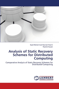 Paperback Analysis of Static Recovery Schemes for Distributed Computing Book