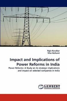 Paperback Impact and Implications of Power Reforms in India Book
