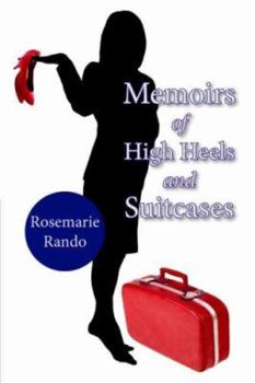 Paperback Memoirs of High Heels and Suitcases Book