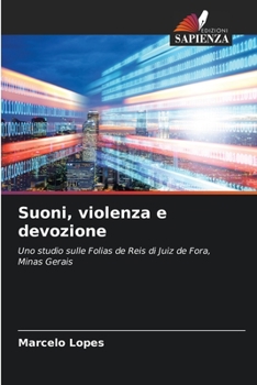 Paperback Suoni, violenza e devozione [Italian] Book