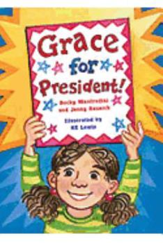 Paperback Literacy by Design: Big Book Grade 2 Grace for President! Book
