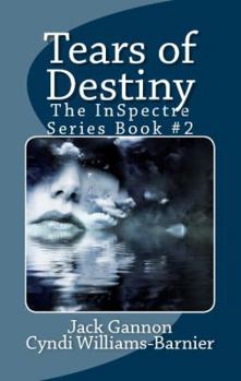 Paperback Tears of Destiny (The InSpectre Series) Book