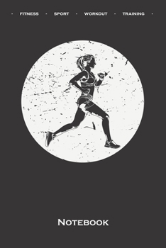 Running Notebook: Dot Grid Journal/Logbook for Fitness enthusiasts and fans of the body cult
