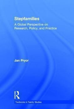 Hardcover Stepfamilies: A Global Perspective on Research, Policy, and Practice Book