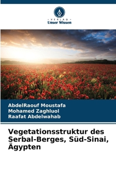 Vegetationsstruktur des Serbal-Berges, Süd-Sinai, Ägypten (German Edition)