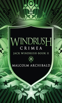 Windrush - Crimea - Book #2 of the Jack Windrush