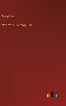 Hardcover New York Directory 1786 Book