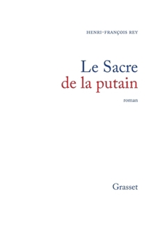 Paperback Le Sacre de la putain [French] Book