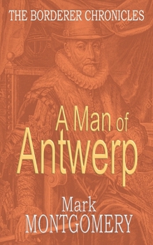Paperback A Man of Antwerp Book