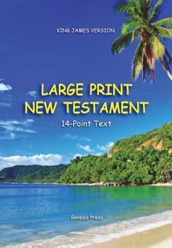Paperback Large Print New Testament, 14-Point Text, Tropical Paradise, KJV: Two-Column Format [Large Print] Book